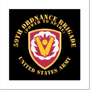 59th Ordnance Brigade - SSI - Power to Spare X 300 Posters and Art